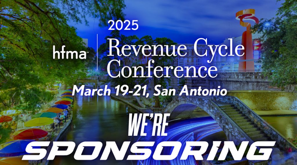 Healthrise Sponsors HFMA Revenue Cycle Conference 2025 Let’s Connect in San Antonio! Healthrise